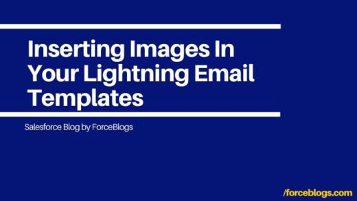 Inserting Images In Your Lightning Email Templates
